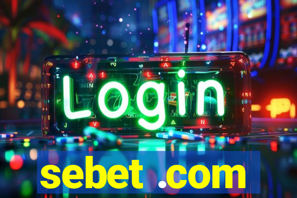 sebet .com